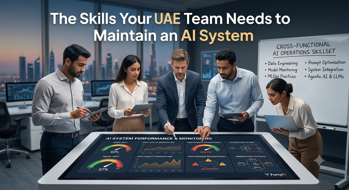 The Skills Your UAE Team Needs to Maintain an AI System