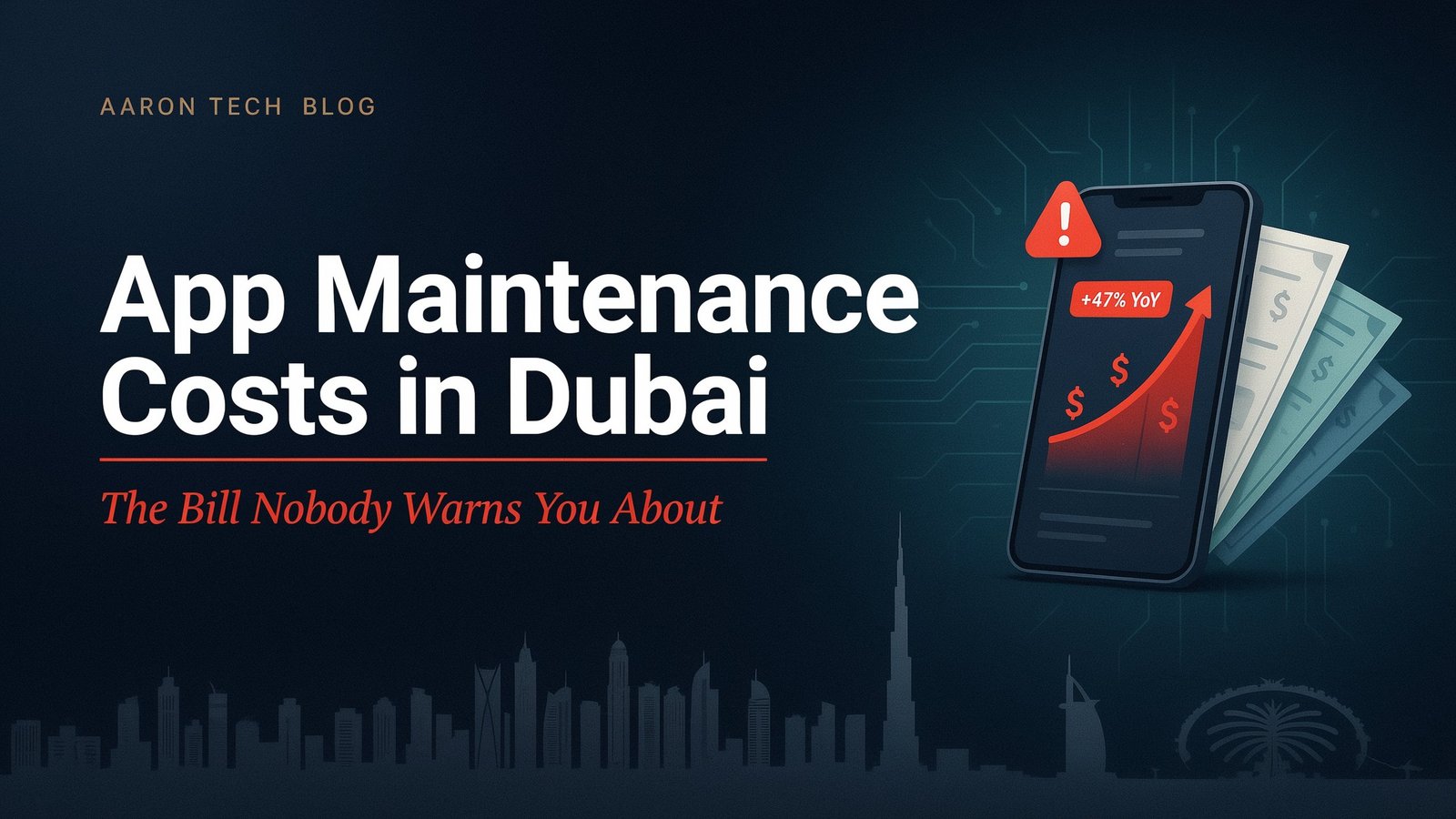 App Maintenance Costs in Dubai: The Bill Nobody Warns You About